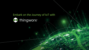 Embark on the journey of IoT with Thingworx