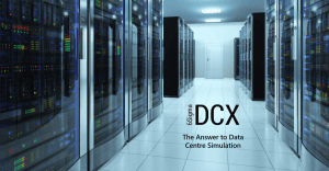 6Sigma DCX - the answer to data centre simulation