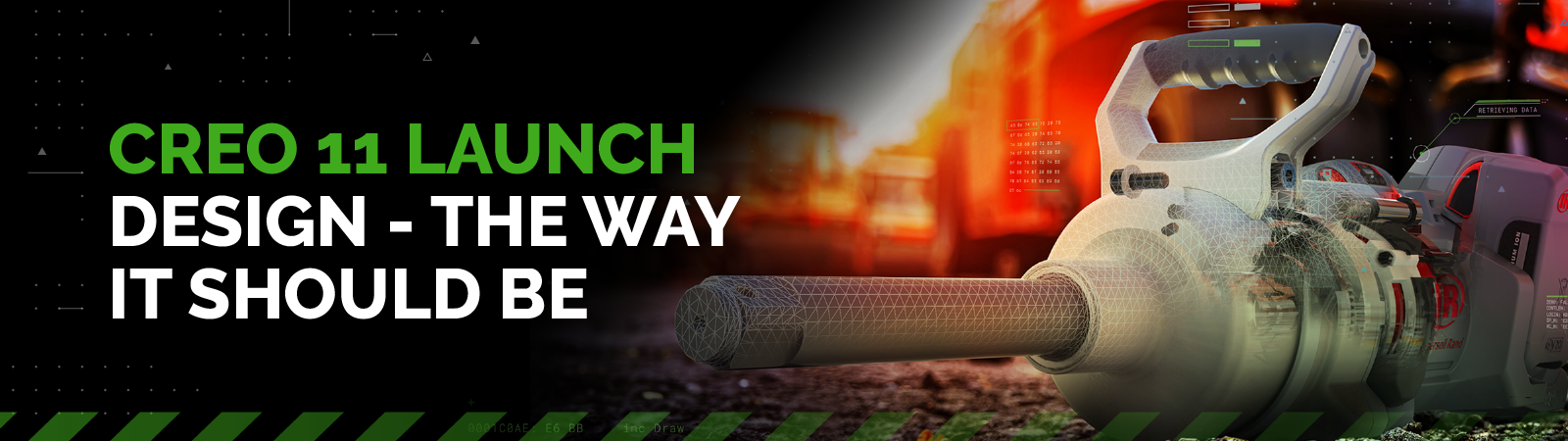 Creo 11 Launch | 2 August (SG), 7 August (MY) | 1:30 PM - 5:00 PM