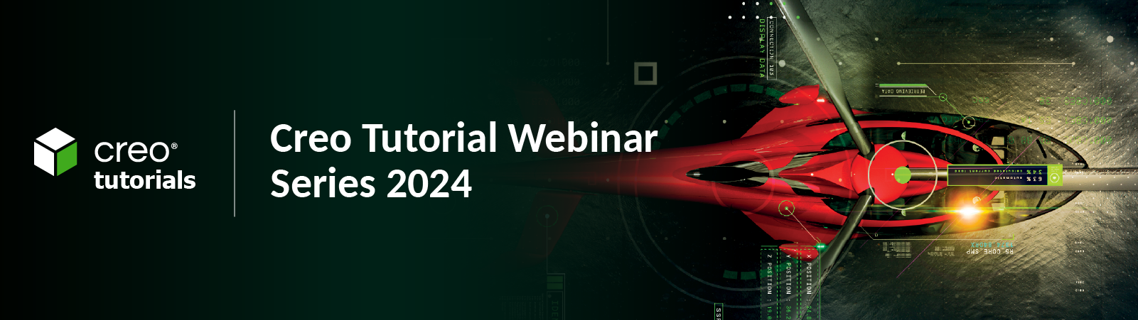 Creo Tutorial Webinar Series 2024